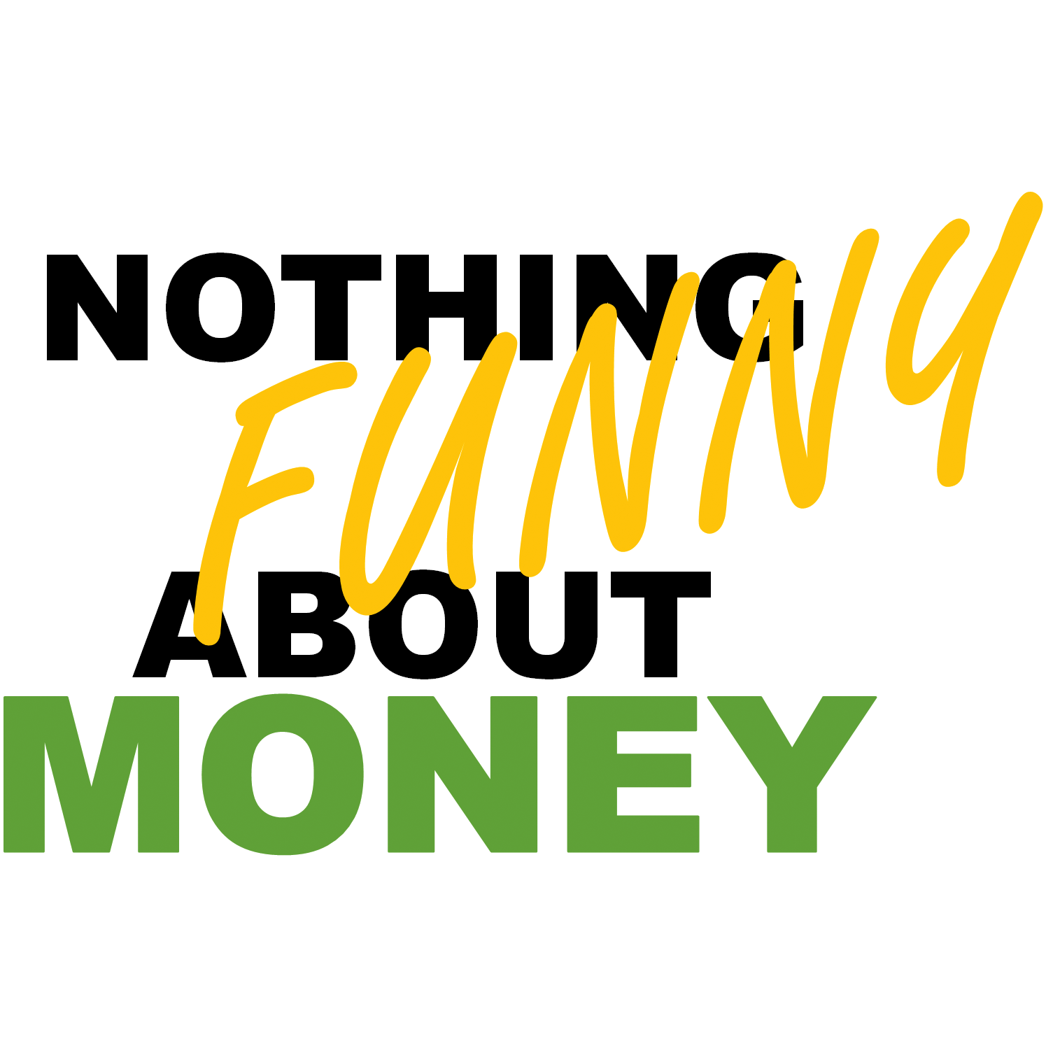 Nothing fun. All about money. Planet money Podcast.